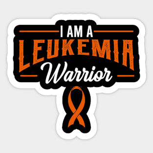 I Am A Leukemia Warrior Blood Cancer Awareness Orange Ribbon Sticker